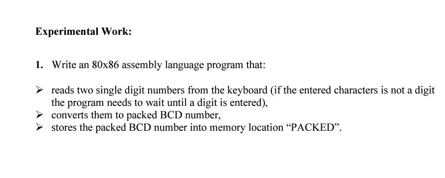 Solved Experimental Work: 1. Write An 80x86 Assembly | Chegg.com