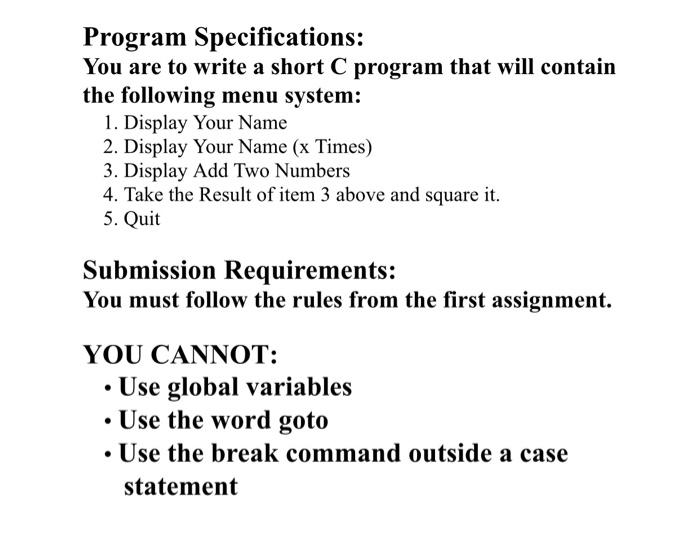 Solved Program Specifications: You are to write a short C | Chegg.com