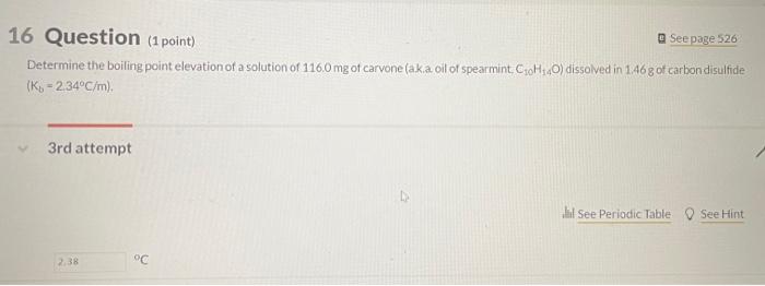 Solved 16 Question (1 point) See page 526 Determine the | Chegg.com