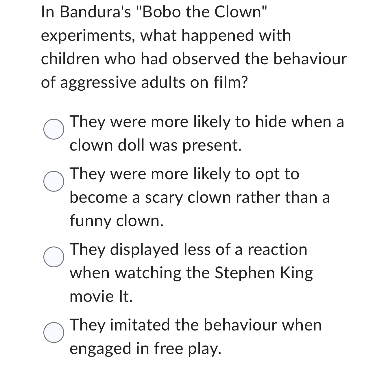 Solved In Bandura's "Bobo the Clown"experiments, what | Chegg.com