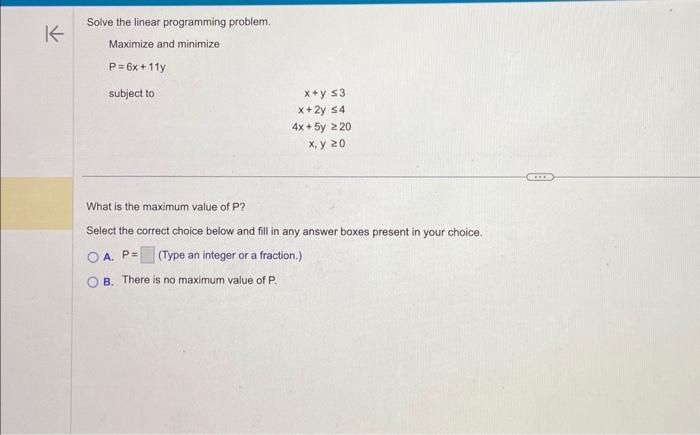 Solved Solve the linear programming problem. Maximize and | Chegg.com