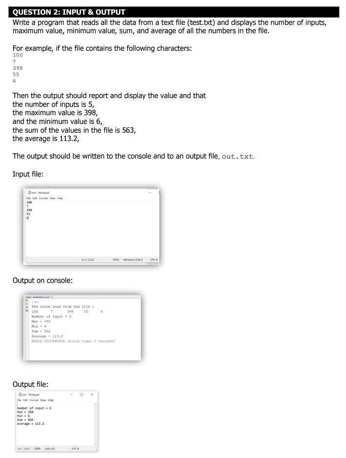 Solved QUESTION 2: INPUT & OUTPUT Write a program that reads | Chegg.com