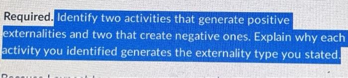 Solved Identify two activities that generate positive | Chegg.com