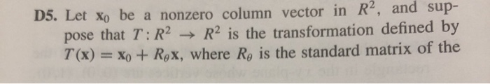 Solved D5. Let Xo be a nonzero column vector in RP, and sup- | Chegg.com