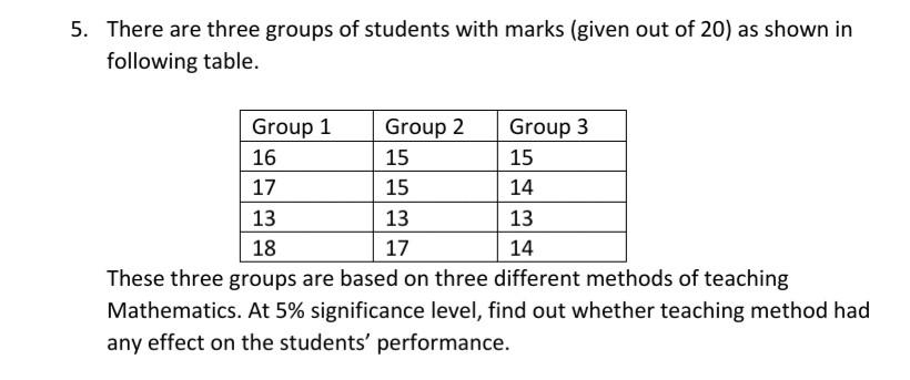 Solved 5. There are three groups of students with marks | Chegg.com