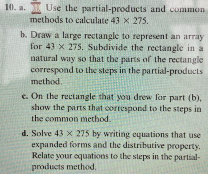 Solved 10. a. I Use the partial-products and common methods | Chegg.com