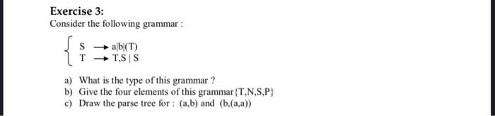 Solved Exercise 3: Consider The Following Grammar : | Chegg.com