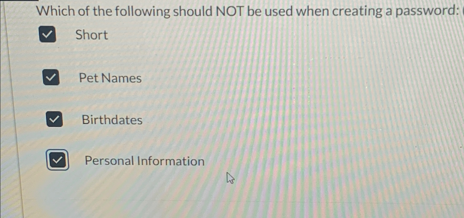 Solved Which of the following should NOT be used when | Chegg.com