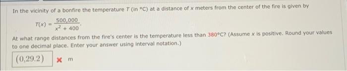 Solved In the vicinity of a bonfire the temperature T (in | Chegg.com