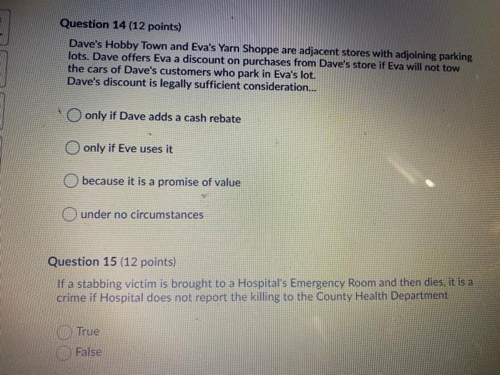 Question 14 (12 points) Daves Hobby Town and Evas Yarn Shoppe are adjacent stores with adjoining parking lots. Dave offers