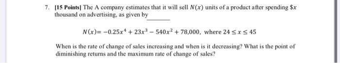 Solved 7. 115 Points The A company estimates that it will | Chegg.com