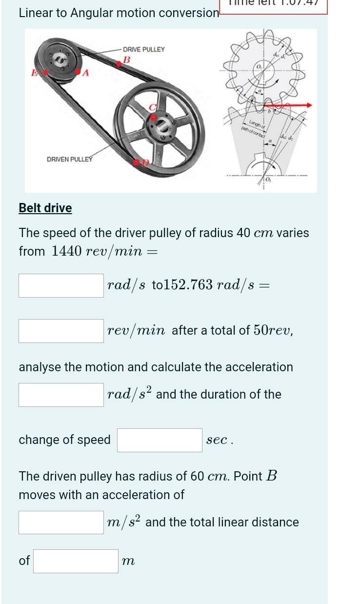 Solved 1.07.47 Linear to Angular motion conversion DRIVE | Chegg.com
