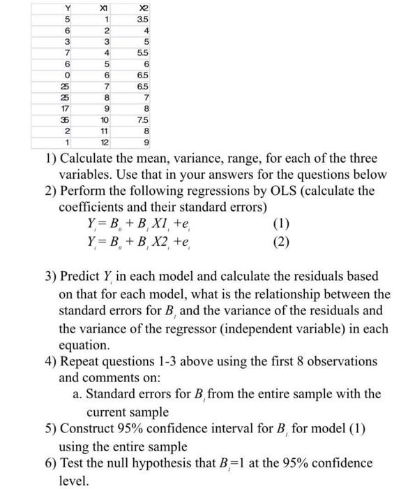 Solved 1) Calculate the mean, variance, range, for each of | Chegg.com