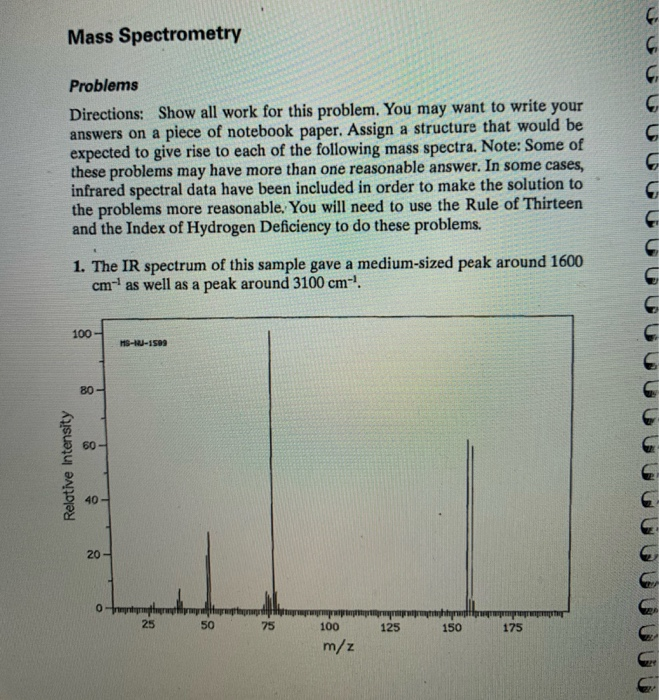 Solved Mass Spectrometry Problems Directions: Show All Work | Chegg.com