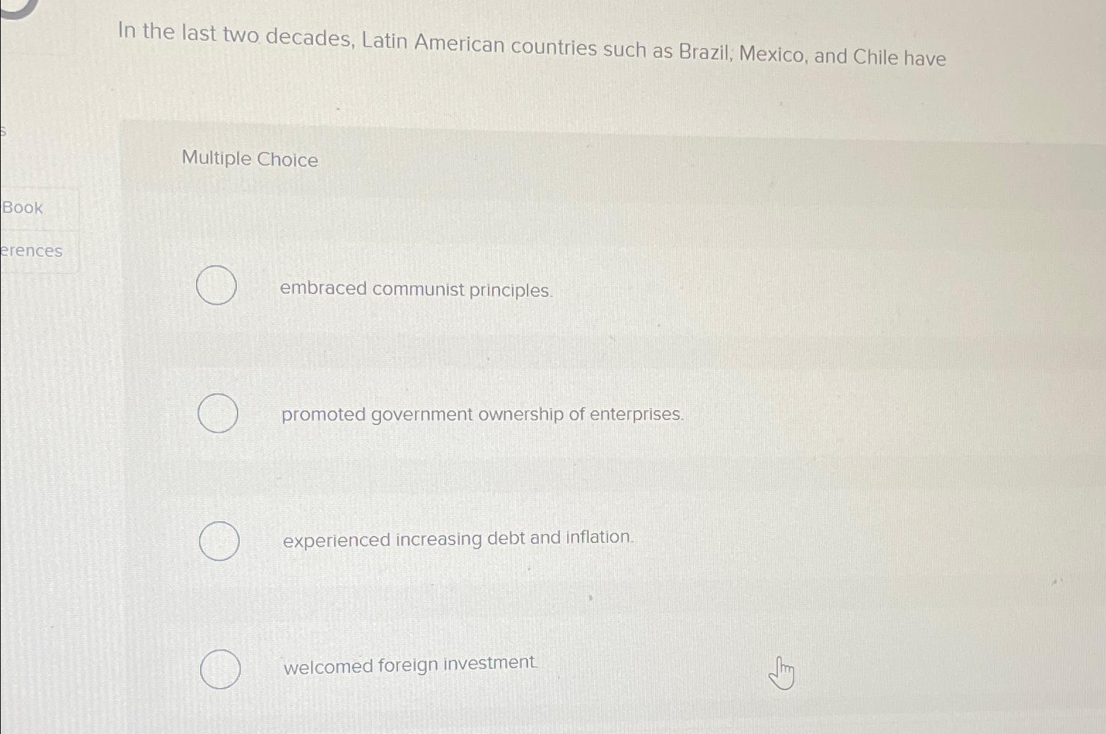 Solved In the last two decades, Latin American countries | Chegg.com