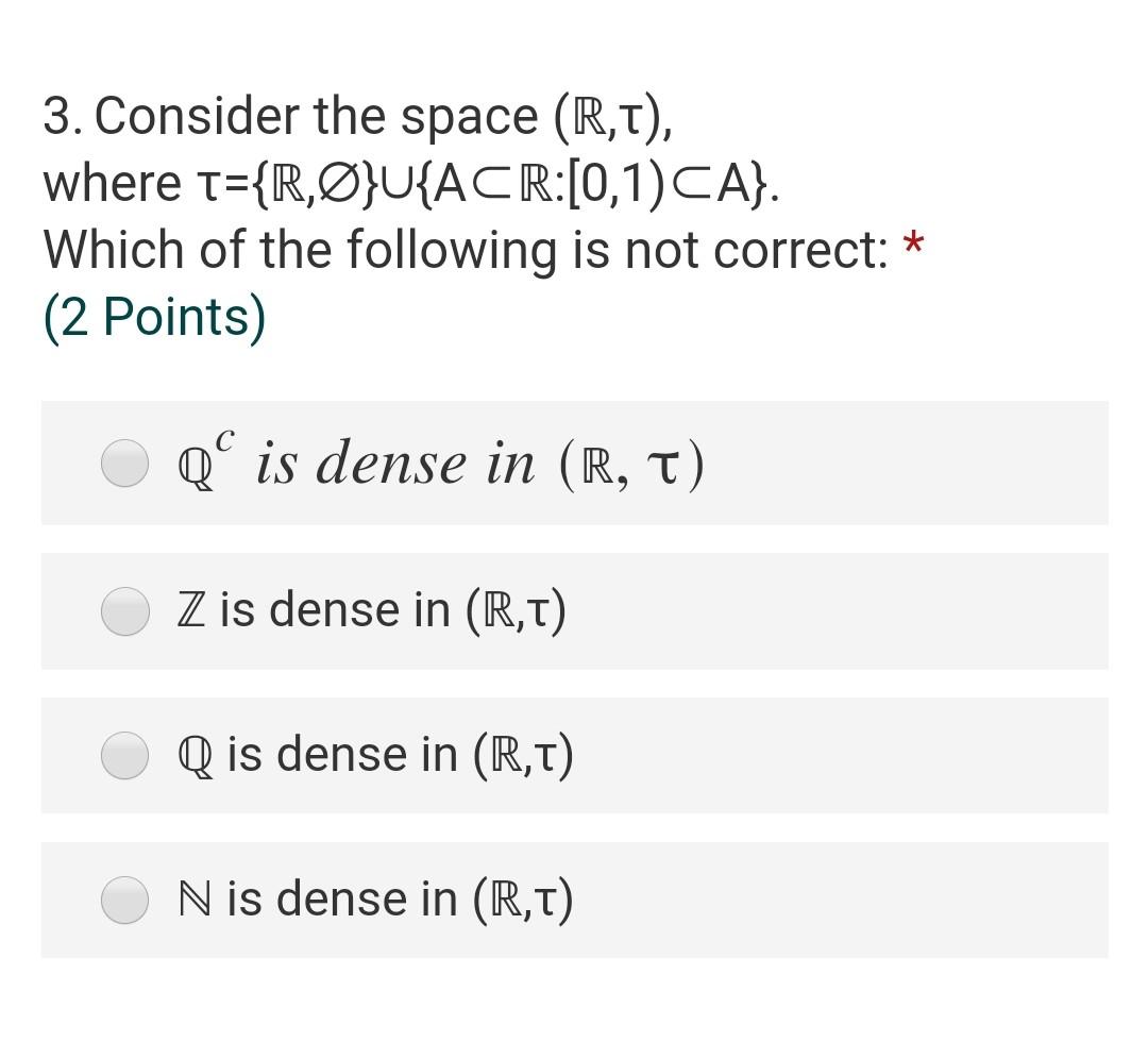 3 Consider The Space R T Where T R O U Acr 0 Chegg Com