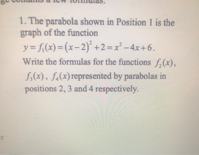 Solved 1. The parabola shown in Position 1 is the graph of | Chegg.com