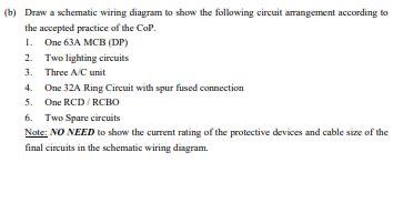 (b) Draw a schematic wiring diagram to show the | Chegg.com