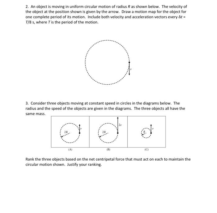 Solved 2. An object is moving in uniform circular motion of | Chegg.com