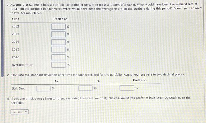 Solved Historical Realized Rates Of Return Stocks A And B | Chegg.com