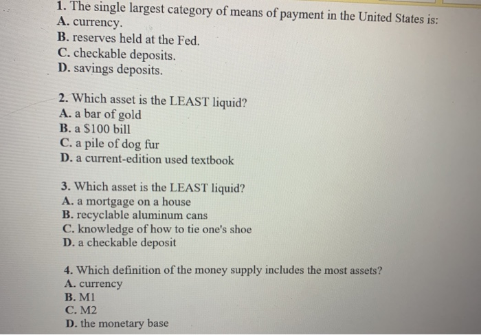 solved-1-the-single-largest-category-of-means-of-payment-in-chegg