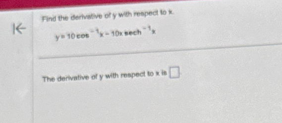 Solved Find the derivative of y ﻿with respect to | Chegg.com