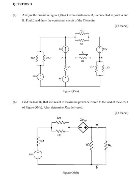 Solved QUESTION 3 (a) Analyse the circuit in Figure Q3(a). | Chegg.com