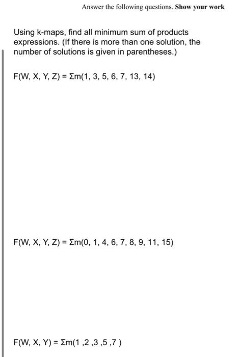 Solved Answer the following questions. Show your work Using | Chegg.com