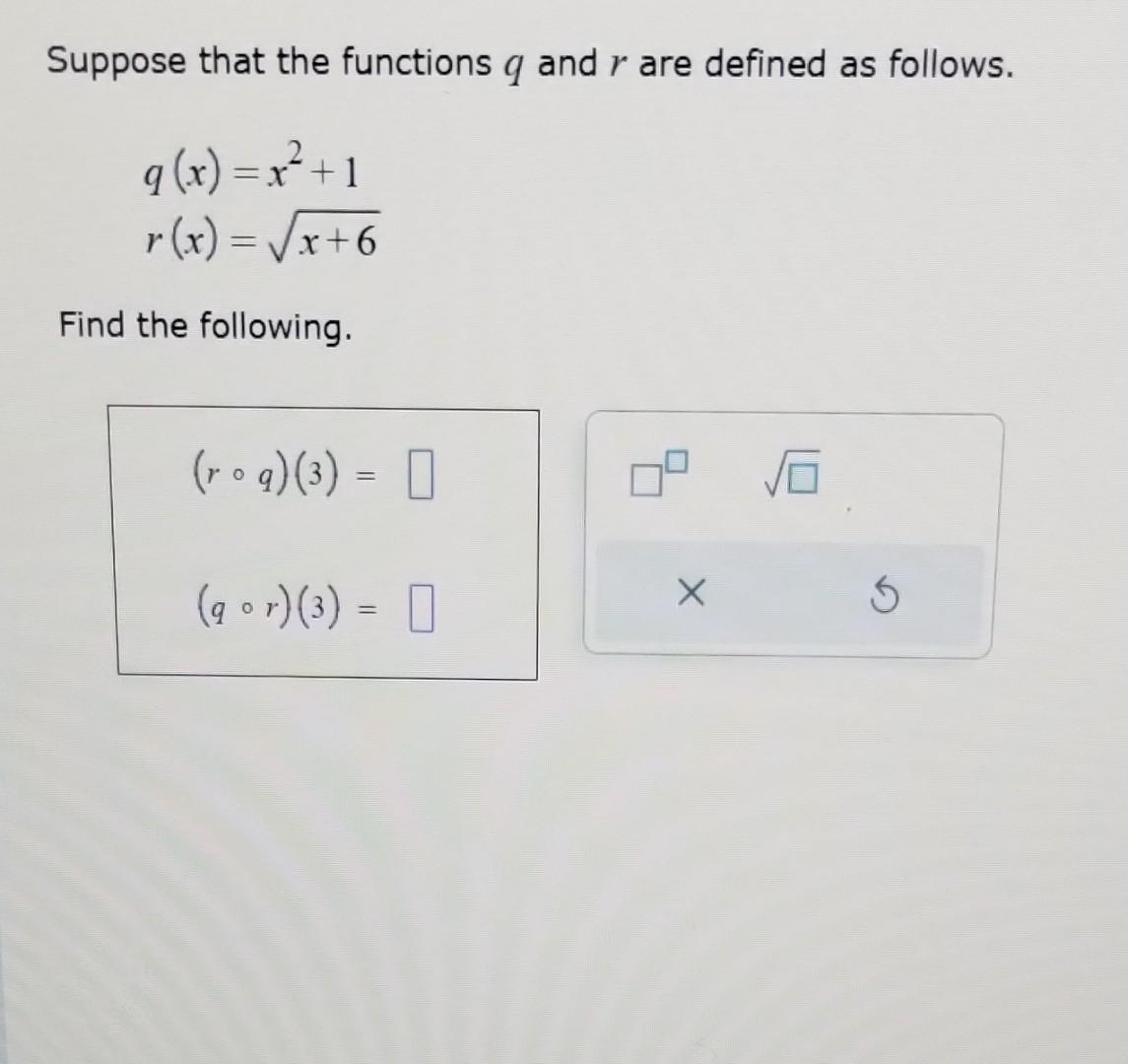 Solved Suppose that the functions q and r are defined as | Chegg.com