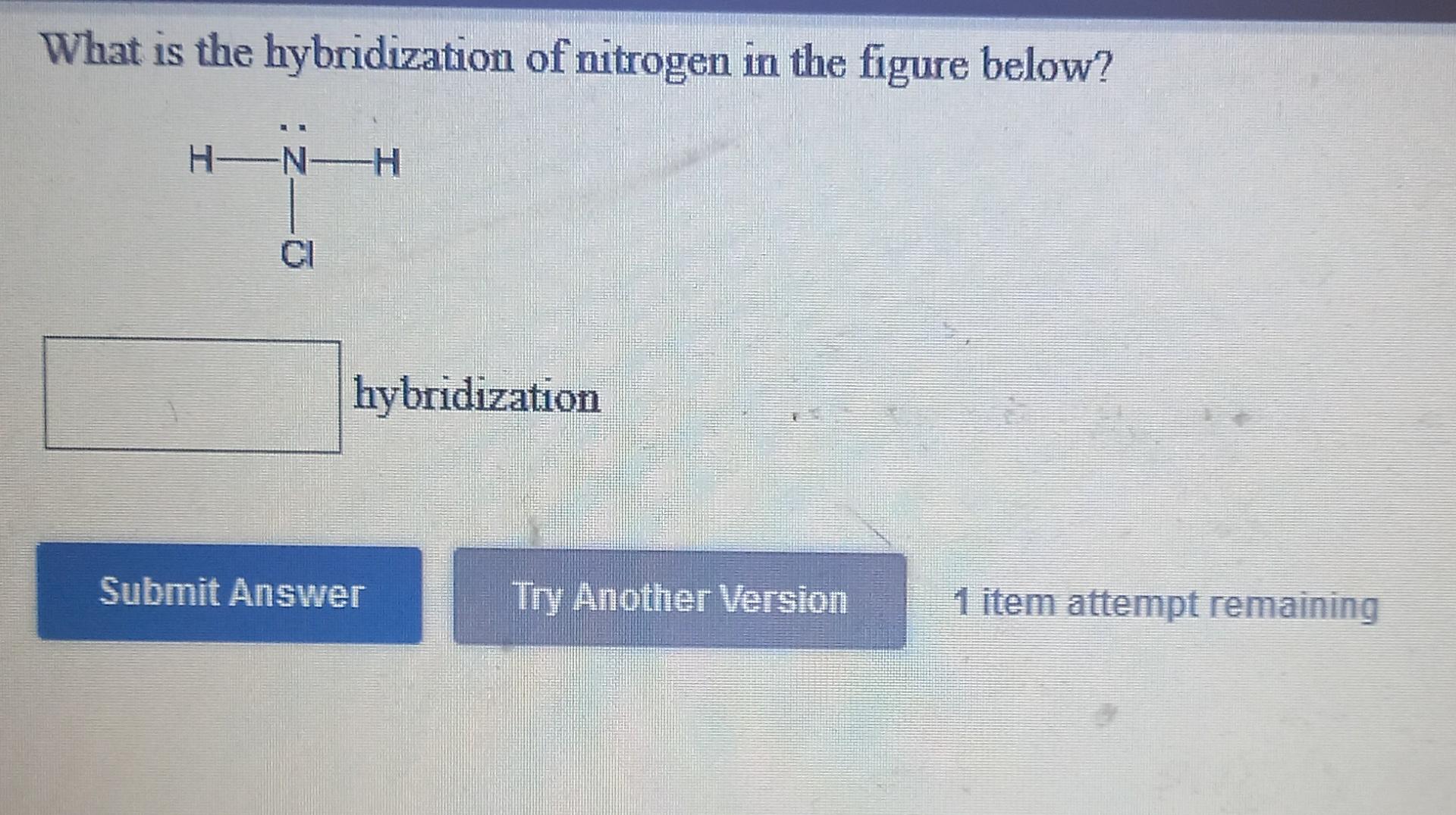 Solved What is the hybridization of nitrogen in the figure