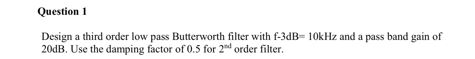 Solved "ELECTRONICS"Design a third order low pass | Chegg.com