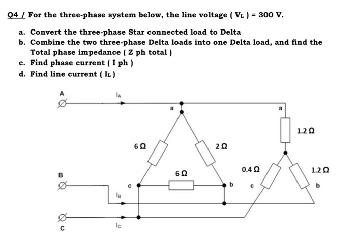 Solved 04 / For the three-phase system below, the line | Chegg.com