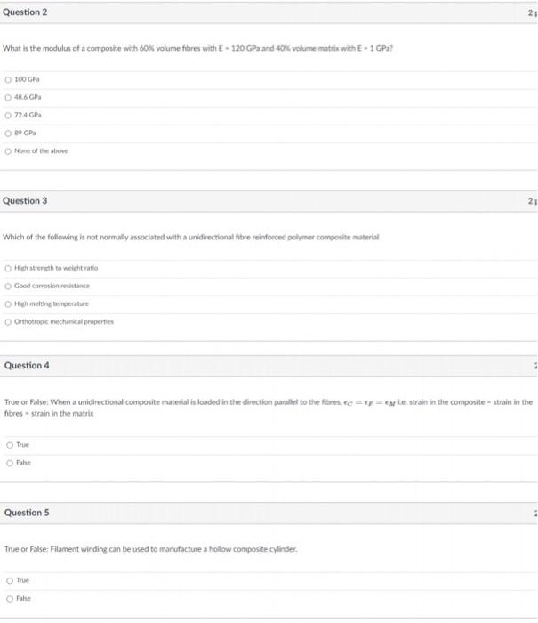 Solved Question 2 2: What is the modulus of a composite with | Chegg.com