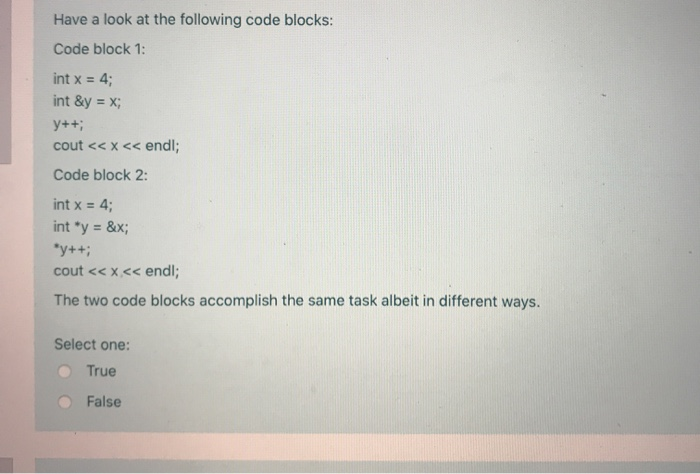 Solved Have A Look At The Following Code Blocks: Code Block | Chegg.com