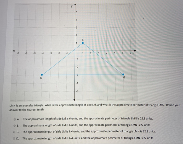 Solved 7 6 5 4 3 LMN is an isosceles triangle. What is the