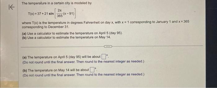 Solved The temperature in a certain city is modeled by | Chegg.com