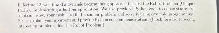 In lecture 12 , we utilized a dynamic programming | Chegg.com