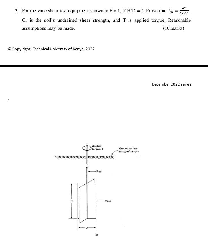 Solved 3 For the vane shear test equipment shown in Fig 1, | Chegg.com