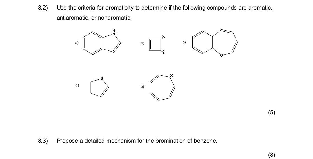 Solved 3.2) Use The Criteria For Aromaticity To Determine If | Chegg.com