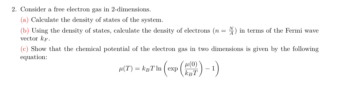 Solved by an EXPERT Consider a free electron gas in 2-dimensions.(a ...