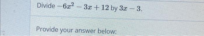 3 4x 6 )= 9x 12 answer