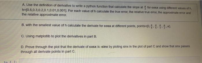 Solved A. Use the definition of derivative to write a python | Chegg.com