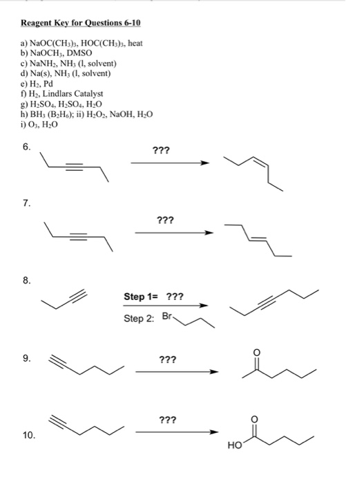 Solved Reagent Key for Questions 610 a) NaOC(CH3)3,