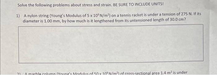 Solved Solve the following problems about stress and strain. | Chegg.com