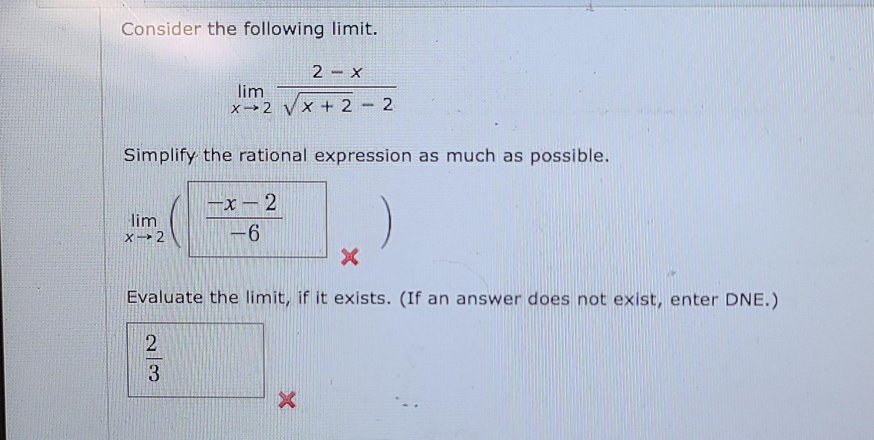 Solved Consider the following limit. x lim X-2 VX + 2 2. | Chegg.com