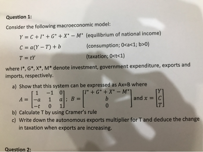 Solved Question 1 Consider The Following Macroeconomic M Chegg Com