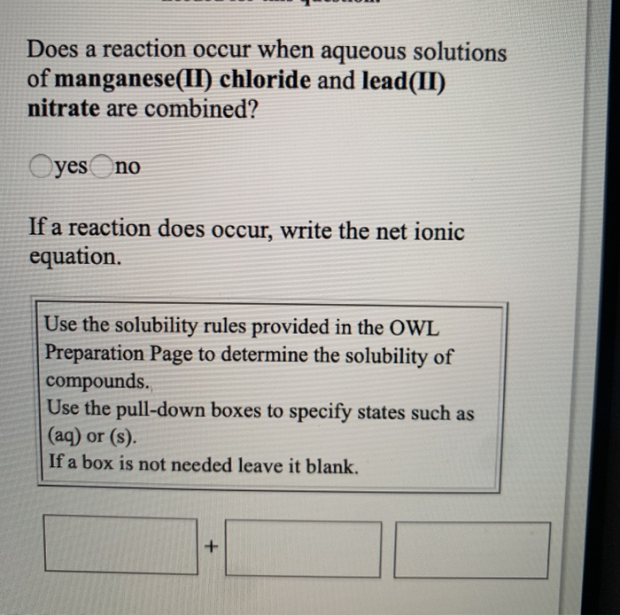 Solved Does A Reaction Occur When Aqueous Solutions Of