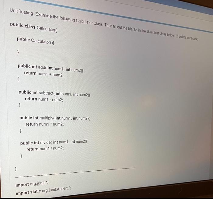 Solved Unit Testing. Examine the following Calculator Class. | Chegg.com