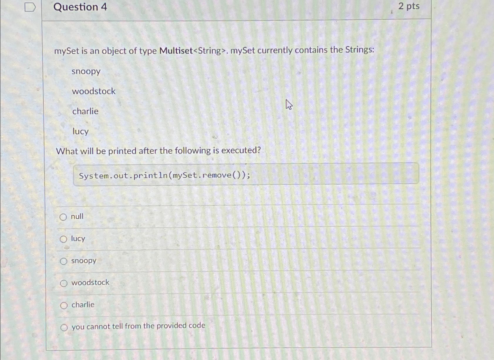 Solved Question 42 ﻿ptsmySet is an object of type Multiset | Chegg.com
