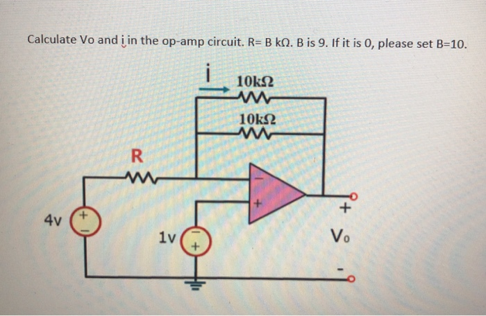 Solved Calculate Vo And į In The Op-amp Circuit. R=Bk. B Is | Chegg.com